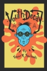 Image for Youth Decay