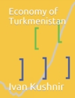 Image for Economy of Turkmenistan