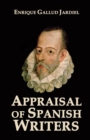 Image for Appraisal of Spanish Writers