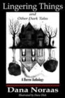 Image for Lingering Things and Other Dark Tales