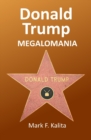 Image for Donald Trump Megalomania
