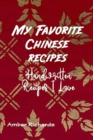 Image for My Favorite Chinese Recipes