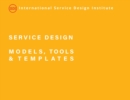Image for Service design: Models, tools &amp; templates