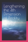 Image for How to Dilate the Fourth Dimension of Reality
