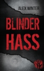 Image for Blinder Hass : Thriller