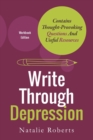 Image for Write Through Depression : Workbook Edition