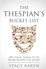 Image for The Thespian&#39;s Bucket List