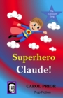 Image for Superhero Claude!