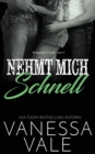 Image for Nehmt Mich Schnell