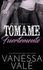 Image for T?mame fuertemente