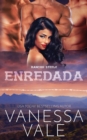 Image for Enredada