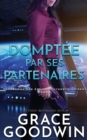 Image for Domptee par Ses Partenaires