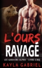 Image for L&#39;Ours ravage´