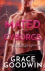 Image for Mated To The Cyborgs : Large Print