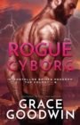Image for Rogue Cyborg : Large Print