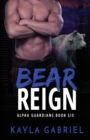 Image for Bear Reign : Large Print