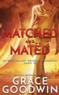 Image for Matched and Mated