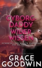 Image for Cyborg-Daddy wider Wissen