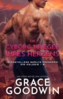 Image for Die Cyborg-Krieger ihres Herzens