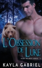 Image for L&#39;Obsession de Luke