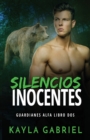 Image for Silencios inocentes : Letra grande