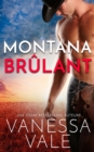 Image for Montana Brulant