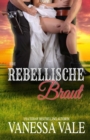 Image for Ihre rebellische Braut : Gro?druck