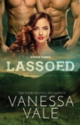 Image for Lassoed : Large Print