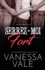 Image for Serrez-moi fort : Grands caract?res