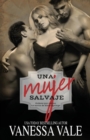 Image for Una mujer salvaje : Letra grande