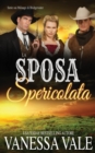 Image for La Sposa Spericolata