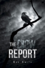 Image for Crow Report
