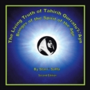 Image for Living Truth of Tahirih Qurratu&#39;l-&#39;Ayn: Bringer of the Spirit of the Age