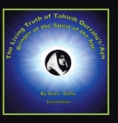 Image for The Living Truth of Tahirih Qurratu&#39;l-&#39;Ayn : Bringer of the Spirit of the Age