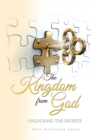 Image for Kingdom from God: Unlocking the Secrets