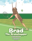 Image for Brad the Grasshopper