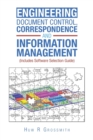 Image for Engineering Document Control, Correspondence and Information Management (Includes Software Selection Guide) for All