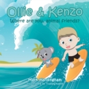 Image for Ollie &amp; Kenzo: Where Are You, Animal Friends?