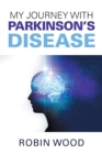 Image for My Journey with Parkinson&#39;s Disease