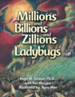 Image for Millions and Billions and Zillions of Ladybugs