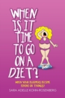 Image for When Is It Time to Go on a Diet?