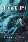 Image for The Turning Eclipse : Book One