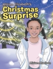 Image for Miriam Elizabeth&#39;s Christmas Surprise