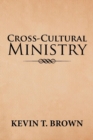 Image for Cross-Cultural Ministry