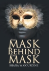 Image for The Mask Behind the Mask