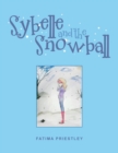 Image for Sybelle and the Snowball