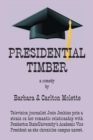 Image for Presidential Timber