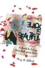 Image for Black Is Beautiful: A Guide to Loving Your God-Given Hair