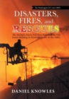 Image for Disasters, Fires, and Rescues