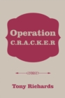 Image for Operation C.R.A.C.K.E.R